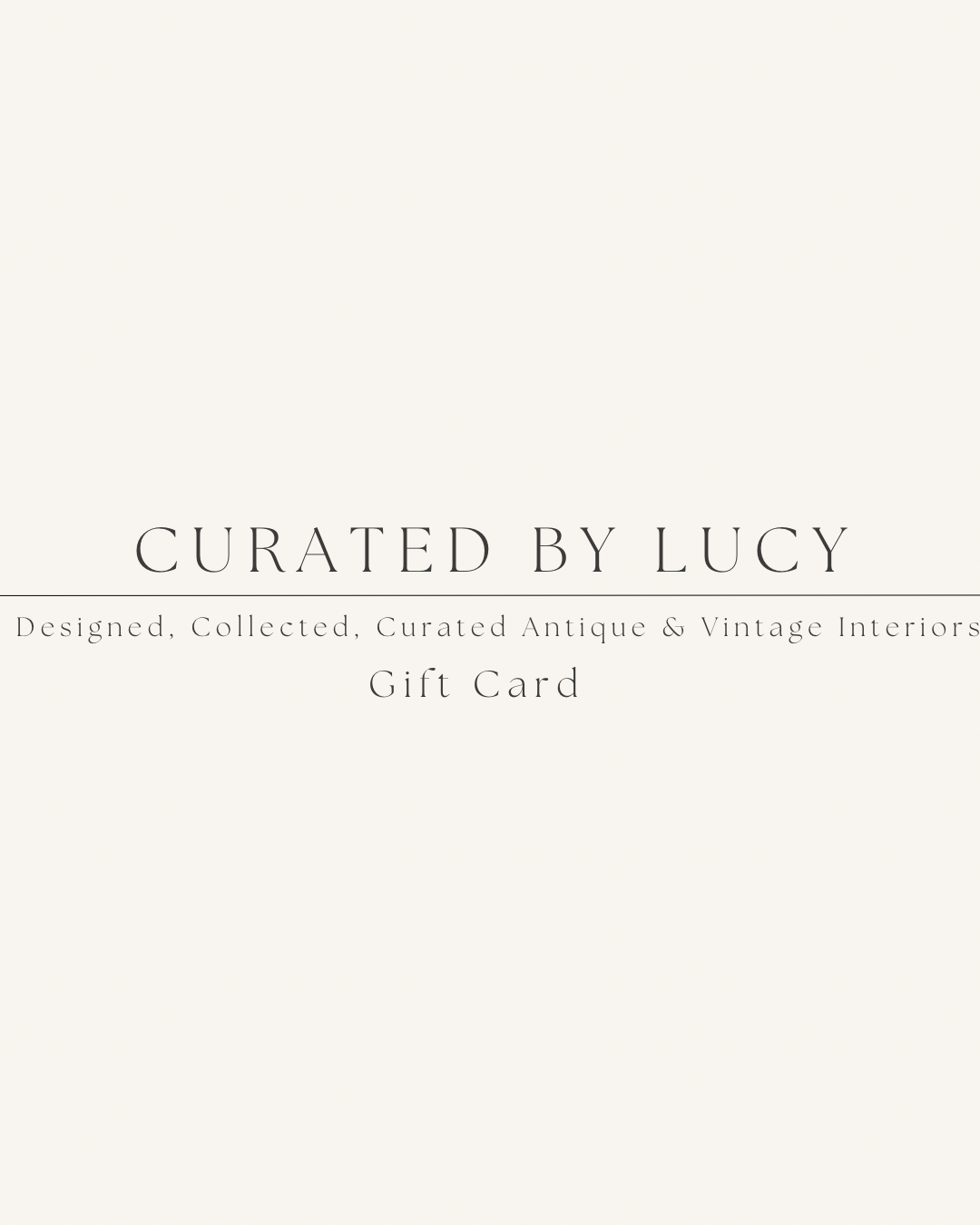 Curated by Lucy Gift Card